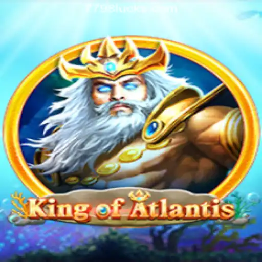 KingofAtlantis: Dive into the Majestic World of Slots with 7798LUCK.com Oficial Slots Brasil #1
