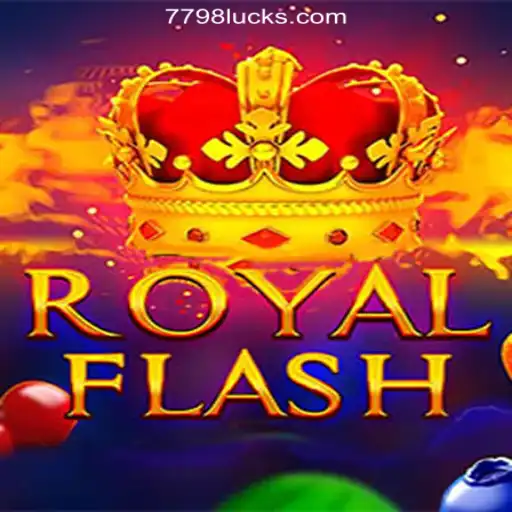 Discover the Thrilling World of RoyalFlash on 7798LUCK.com Oficial Slots Brasil #1