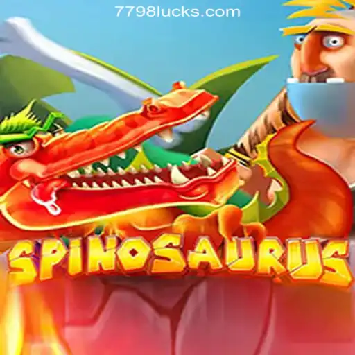 Discover the Thrills of Spinosaurus: Dive into the Adventure with 7798LUCK.com Oficial Slots Brasil #1